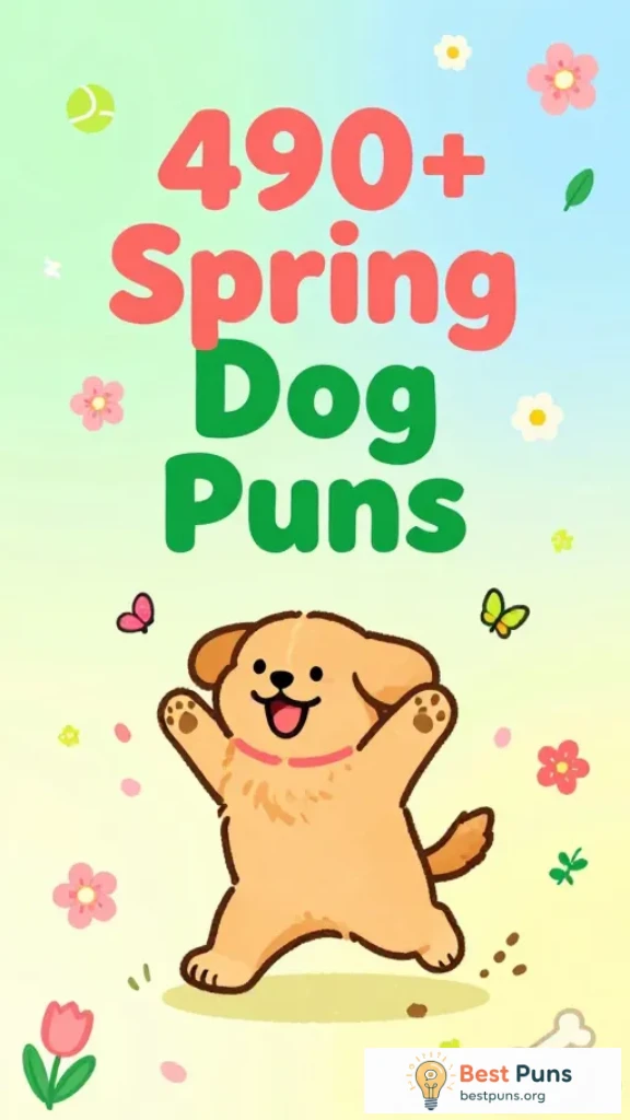 latest Spring Dog Puns