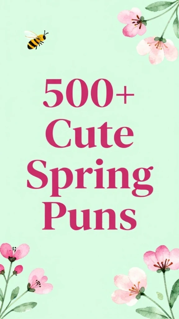 Cute Spring Puns