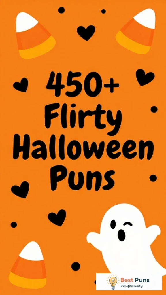 Flirty Halloween Puns