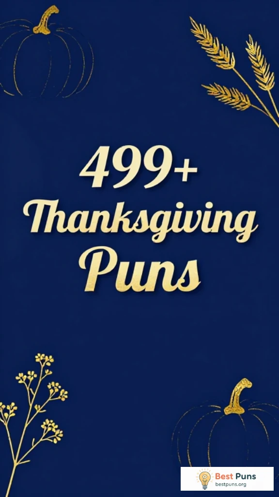 Puns For Thanksgiving