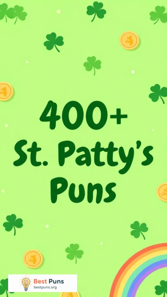 St. Patty's Puns